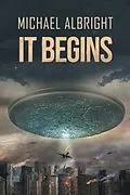 E-Book (epub) IT BEGINS von Michael Albright