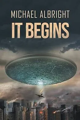 E-Book (epub) IT BEGINS von Michael Albright