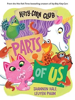 E-Book (epub) Kitty-Corn Club: Parts of Us von Shannon Hale