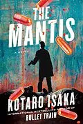 E-Book (epub) Mantis : A Novel von Kotaro Isaka