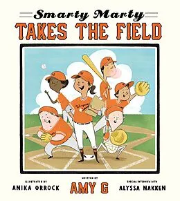E-Book (epub) Smarty Marty Takes the Field von Amy Gutierrez