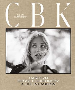 eBook (epub) CBK: Carolyn Bessette Kennedy de Sunita Kumar Nair