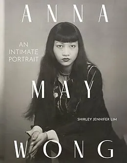 E-Book (epub) Anna May Wong von Shirley Jennifer Lim