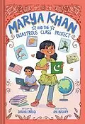 E-Book (epub) Marya Khan and the Disastrous Class Project (Marya Khan #5) von Saadia Faruqi