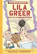 E-Book (epub) Lila Greer and the Shrieking Shadow von Andrea Beaty