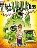 E-Book (epub) All the Hulk Feels (A Mighty Marvel Comics Picture Book) von Dan Santat