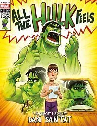 E-Book (epub) All the Hulk Feels (A Mighty Marvel Comics Picture Book) von Dan Santat