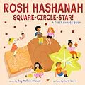 E-Book (epub) Rosh Hashanah Square-Circle-Star!: A First Shapes Book (A Jewish Holiday Concept Book) von Joy Nelkin Wieder