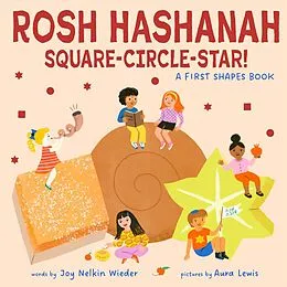 E-Book (epub) Rosh Hashanah Square-Circle-Star!: A First Shapes Book (A Jewish Holiday Concept Book) von Joy Nelkin Wieder