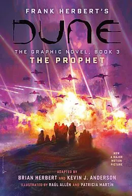 E-Book (epub) DUNE: The Graphic Novel, Book 3: The Prophet von Brian Herbert, Kevin J. Anderson, Frank Herbert