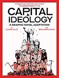 E-Book (epub) Capital & Ideology: A Graphic Novel Adaptation von Thomas Piketty, Claire Alet
