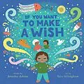 E-Book (epub) If You Want to Make a Wish von Jennifer Adams