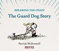 E-Book (epub) Breaking the Chain von Patrick Mcdonnell