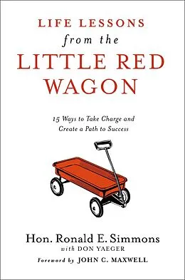 E-Book (epub) Life Lessons from the Little Red Wagon von Ronald E. Simmons