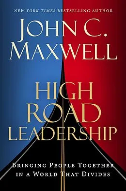E-Book (epub) High Road Leadership von John C. Maxwell