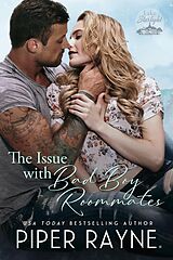 eBook (epub) The Issue with Bad Boy Roommates de Piper Rayne