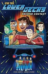 Kartonierter Einband Star Trek: Lower Decks, Vol. 1: Second Contact von Ryan North, Derek Charm, Jack Lawrence