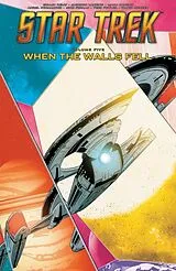 Kartonierter Einband Star Trek, Vol. 5: When the Walls Fell von Collin Kelly, Jackson Lanzing, Liana Kangas