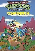 Fester Einband Teenage Mutant Ninja Turtles Adventures Compendium, Vol. 4 von Dean Clarrain, Chris Allan