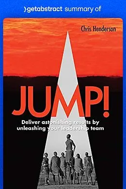 E-Book (epub) Summary of Jump! by Chris Henderson von getAbstract AG