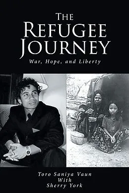 E-Book (epub) The Refugee Journey von Toro Saniya Vaun