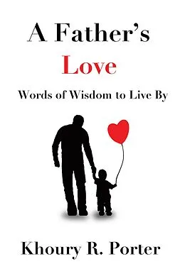 E-Book (epub) A Father's Love von Khoury Porter