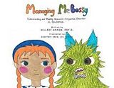 Couverture cartonnée Managing Mr. Bossy: Understanding and Treating Obsessive-Compulsive Disorder in Children de Hillary Ammon Psy D.