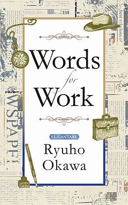 E-Book (epub) Words for Work von Ryuho Okawa