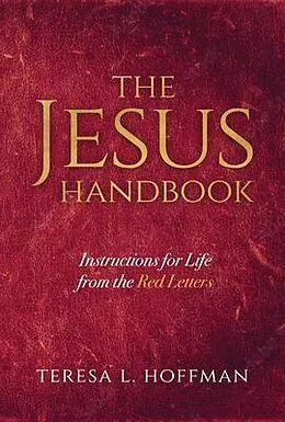 E-Book (epub) The Jesus Handbook von Teresa L. Hoffman