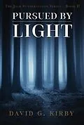E-Book (epub) Pursued by Light von David G. Kirby