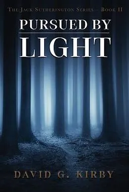 E-Book (epub) Pursued by Light von David G. Kirby