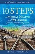 E-Book (epub) 10 Steps to Mental Health and Wellbeing from a Christian Perspective von Lpc Couture
