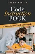 E-Book (epub) God's Instruction Book von Gary L. Gibson