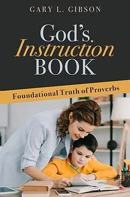 E-Book (epub) God's Instruction Book von Gary L. Gibson