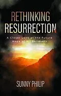 E-Book (epub) Rethinking Resurrection von Sunny Philip