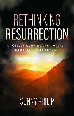 E-Book (epub) Rethinking Resurrection von Sunny Philip