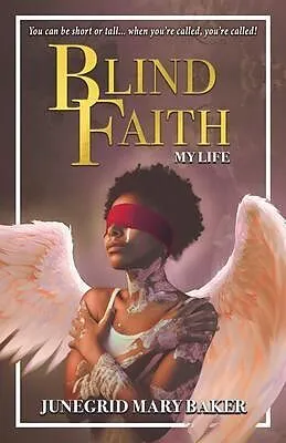 E-Book (epub) Blind Faith von Junegrid Mary Baker