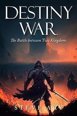 E-Book (epub) Destiny War von Steve Ary