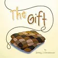 E-Book (epub) The Gift von Shirley J. Christenson