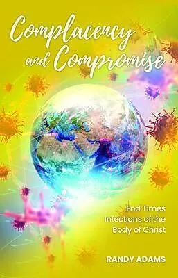 E-Book (epub) Complacency and Compromise von Randy Adams