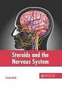 Livre Relié Steroids and the Nervous System de 