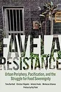 E-Book (epub) Favela Resistance von Timo Bartholl, Christos Filippidis, Antonis Vradis