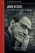 E-Book (epub) The Presidential Papers von John Kessel