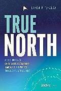 Livre Relié True North de Linda Fitz-Alan