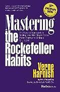 Couverture cartonnée Mastering the Rockefeller Habits (22nd Anniversary Edition) de Verne Harnish