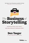 E-Book (epub) The Business of Storytelling von Don Yaeger