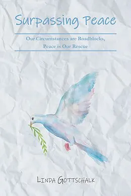 E-Book (epub) Surpassing Peace von Linda Gottschalk