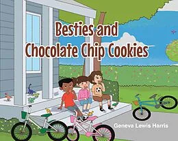 E-Book (epub) BESTIES and CHOCOLATE CHIP COOKIES von Geneva Lewis Harris