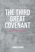 E-Book (epub) The Third Great Covenant von Thomas Krahn