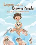 E-Book (epub) Logan and the Brown Panda Logan y el Panda Marron von Alba Higuera GonzA!lez